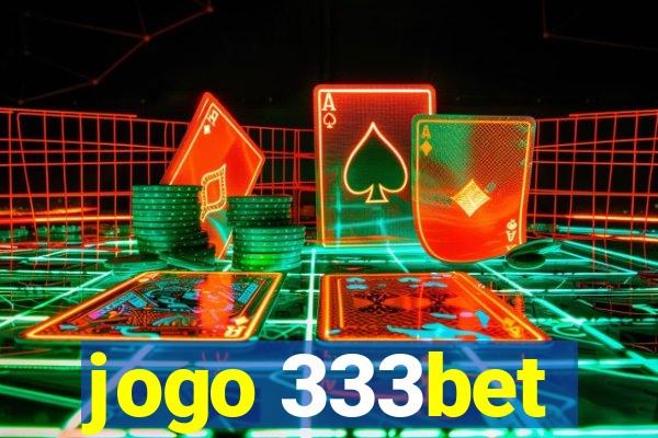 jogo 333bet